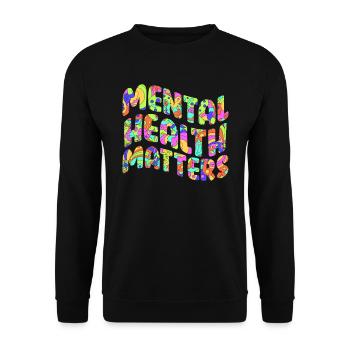 Mental Health geistige Gesundheit Awareness - Unisex Pullover - Schwarz - Vorne - Alina (178cm) & Michal (187cm)