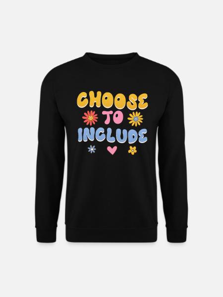 Akzeptanz handicap Inklusion ist eine Entscheidung - Unisex Pullover - Schwarz