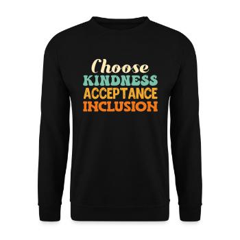 Acceptance handicap Inclusion is a decision - Unisex Sweatshirt - black - Front - Alina (178cm) & Michal (187cm)