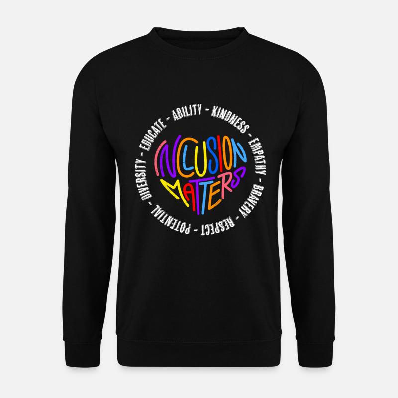 Love Peace and Inklusion fördern Inklusion - Unisex Pullover - Schwarz