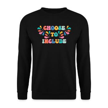 Acceptance Choose inclusion - Unisex Sweatshirt - black - Front - Alina (178cm) & Michal (187cm)