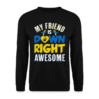 Down Syndrom Awareness Freunde von Down Syndrom - Unisex Pullover - Schwarz - Vorne - Alina (178cm) & Michal (187cm)