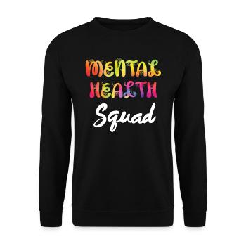 Escouade de santé mentale Autistic Saying - Sweat-shirt Unisexe - noir - Devant - Alina (178cm) & Michal (187cm)