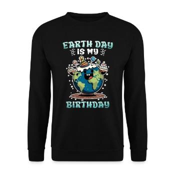 Earth Day ist mein Geburtstag Umweltschutz - Unisex Pullover - Schwarz - Vorne - Alina (178cm) & Michal (187cm)