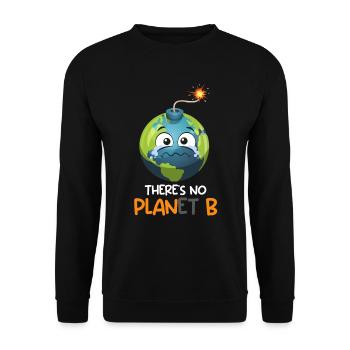 There is no Planet B Umweltschutz Mission Erde - Unisex Pullover - Schwarz - Vorne - Alina (178cm) & Michal (187cm)