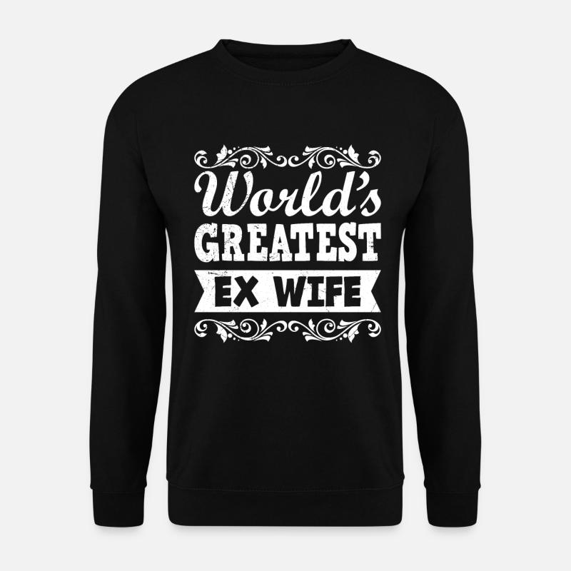 Weltbeste Ehefrau EX Scheidungsparty glücklich - Unisex Pullover - Schwarz