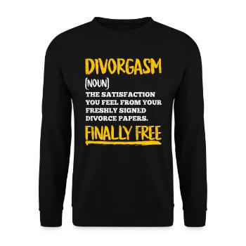 Scheidung Frauen Divorgasm Endlich geschieden - Unisex Pullover - Schwarz - Vorne - Alina (178cm) & Michal (187cm)