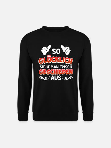 Scheidungsparty frisch geschieden Scheidung - Unisex Pullover - Schwarz
