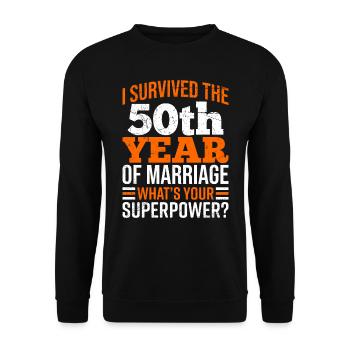 50 years of marriage survives golden wedding anniversary - Unisex Sweatshirt - black - Front - Alina (178cm) & Michal (187cm)