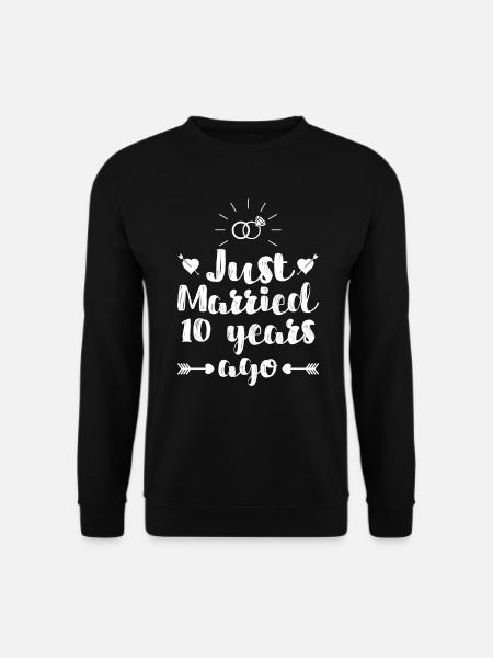 Just married 10 Jahre 10. Hochzeitstag - Unisex Pullover - Schwarz