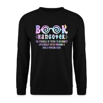Books Hangover Book Lovers Bookworm Reading Fans - Unisex Sweatshirt - black - Front - Alina (178cm) & Michal (187cm)