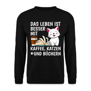 Life is better with Coffee Cats and Books - Unisex Pullover - Schwarz - Vorne - Alina (178cm) & Michal (187cm)