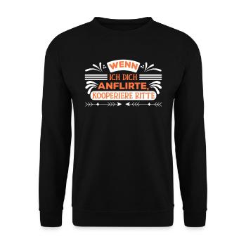 Single wenn ich dich anflirte kooperiere bitte - Unisex Pullover - Schwarz - Vorne - Alina (178cm) & Michal (187cm)