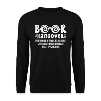 Books Hangover Book Lovers Bookworm Reading Fans - Unisex Sweatshirt - black - Front - Alina (178cm) & Michal (187cm)