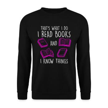 I read books and I know things Book lovers - Unisex Sweatshirt - black - Front - Alina (178cm) & Michal (187cm)