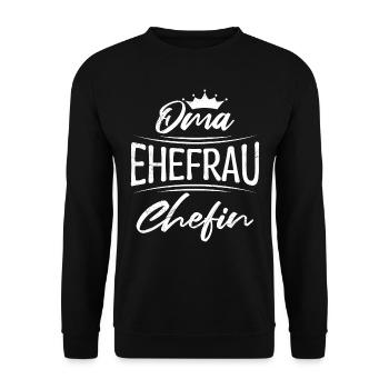 Oma Ehefrau und Chefin Muttertag super Oma - Unisex Pullover - Schwarz - Vorne - Alina (178cm) & Michal (187cm)