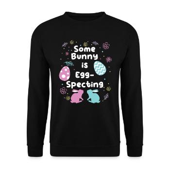 Easter Bunny is Egg-Specting Easter Bunnies future - Unisex Sweatshirt - black - Front - Alina (178cm) & Michal (187cm)