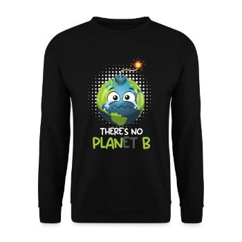 There is no Planet B Umweltschutz Mission Erde - Unisex Pullover - Schwarz - Vorne - Alina (178cm) & Michal (187cm)