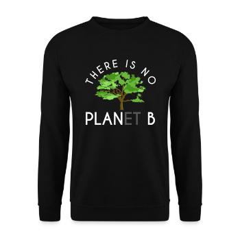 There is no Planet B Earth Day Umweltschutz - Unisex Pullover - Schwarz - Vorne - Alina (178cm) & Michal (187cm)