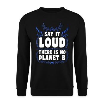 There is no Planet B Earth Day Mission Erde - Unisex Sweatshirt - black - Front - Alina (178cm) & Michal (187cm)