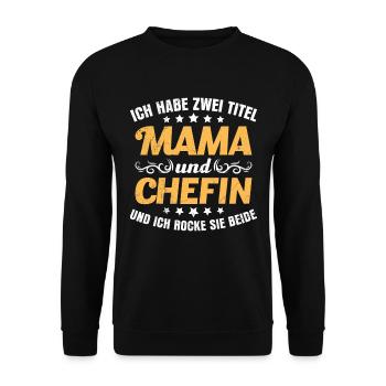 Mama Chefin Muttertag Mama Supervisor - Unisex Pullover - Schwarz - Vorne - Alina (178cm) & Michal (187cm)