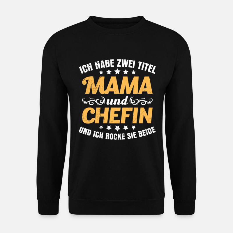 Mama Chefin Muttertag Mama Supervisor - Unisex Pullover - Schwarz