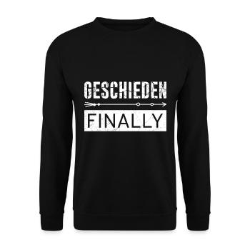 Endlich geschieden Scheidungsparty Scheidung - Unisex Pullover - Schwarz - Vorne - Alina (178cm) & Michal (187cm)