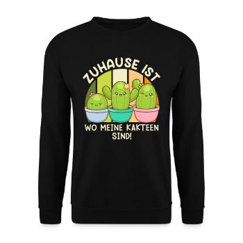 Zuhause ist wo meine Kakteen sind! Kaktusliebhaber - Unisex Pullover - Schwarz - Vorne - Alina (178cm) & Michal (187cm)