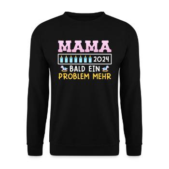 Mama wird geladen 2024 Bald ein Problem mehr Baby - Unisex Pullover - Schwarz - Vorne - Alina (178cm) & Michal (187cm)