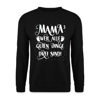 Drillingsmama 2024 Alle guten Dinge sind drei - Unisex Pullover - Schwarz - Vorne - Alina (178cm) & Michal (187cm)