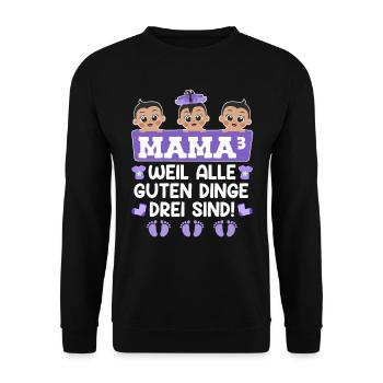 Alle guten Dinge sind drei Drillingsmama 2024 - Unisex Pullover - Schwarz - Vorne - Alina (178cm) & Michal (187cm)