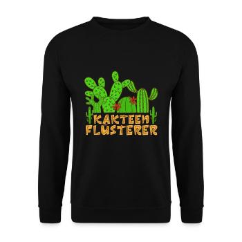 Kakteen Flüsterer Kaktusliebhaber Sukkulenten - Unisex Pullover - Schwarz - Vorne - Alina (178cm) & Michal (187cm)
