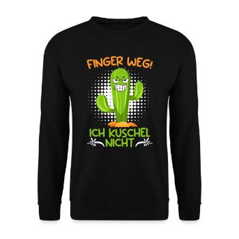 Finger weg! Ich kuschel nicht Kaktusliebhaber - Unisex Pullover - Schwarz - Vorne - Alina (178cm) & Michal (187cm)