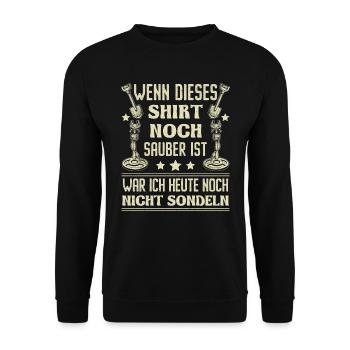Sondeln Wenn dieses Shirt sauber ist Sondengänger - Unisex Pullover - Schwarz - Vorne - Alina (178cm) & Michal (187cm)
