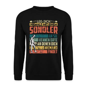 Leg dich nie mit einem Sondler an Sondengänger - Unisex Pullover - Schwarz - Vorne - Alina (178cm) & Michal (187cm)