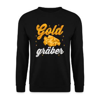 Goldgräber Gold Digger Schatzsuche Goldbarren - Unisex Pullover - Schwarz - Vorne - Alina (178cm) & Michal (187cm)