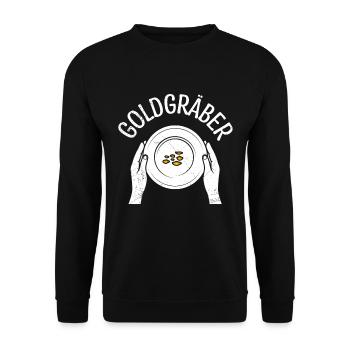 Goldgräber Gold Digger Goldrausch Goldjäger - Unisex Pullover - Schwarz - Vorne - Alina (178cm) & Michal (187cm)