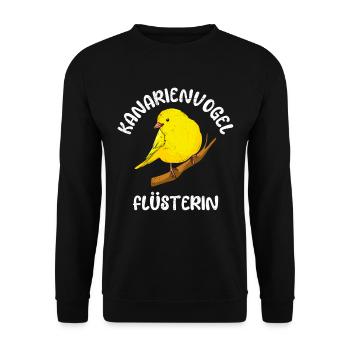 Kanarienvogel Flüsterin Vogelliebhaber Frauen - Unisex Pullover - Schwarz - Vorne - Alina (178cm) & Michal (187cm)