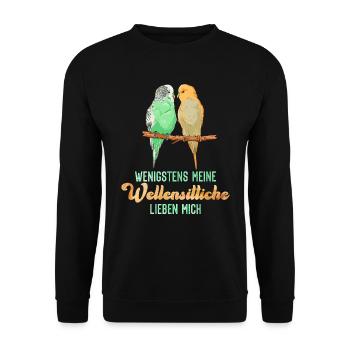 Sittich Wenigstens meine Wellensittiche Vögel - Unisex Pullover - Schwarz - Vorne - Alina (178cm) & Michal (187cm)