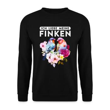 Ich liebe meine Finken Vogelliebhaber Vogel Liebe - Unisex Pullover - Schwarz - Vorne - Alina (178cm) & Michal (187cm)