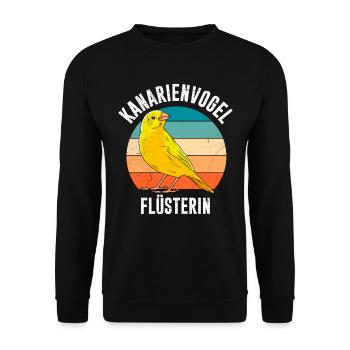 Kanarienvogel Flüsterin Vogelliebhaber Frauen - Unisex Pullover - Schwarz - Vorne - Alina (178cm) & Michal (187cm)