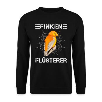 Finken Flüsterer Finch Whisperer Vogelfreund - Unisex Pullover - Schwarz - Vorne - Alina (178cm) & Michal (187cm)