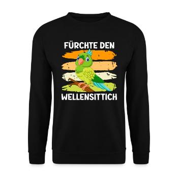 Vogelliebhaber Fürchte den Wellensittich - Unisex Pullover - Schwarz - Vorne - Alina (178cm) & Michal (187cm)
