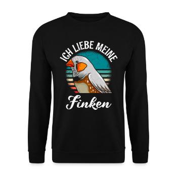 Ich liebe meine Finken Vogelliebhaber Vogelbesitz - Unisex Pullover - Schwarz - Vorne - Alina (178cm) & Michal (187cm)