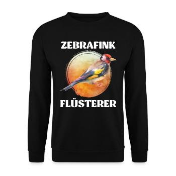 Zebrafink Flüsterer Vogelliebhaber Finkenvogel - Unisex Pullover - Schwarz - Vorne - Alina (178cm) & Michal (187cm)
