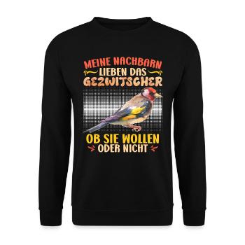 Finken Meine Nachbarn lieben das Gezwitscher - Unisex Pullover - Schwarz - Vorne - Alina (178cm) & Michal (187cm)