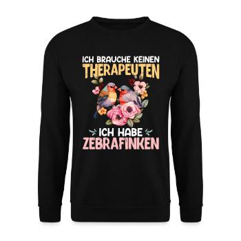 Finken Ich brauche keinen Therapeuten Haustier - Unisex Pullover - Schwarz - Vorne - Alina (178cm) & Michal (187cm)