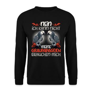 Ich kann nicht, mein Graupapagei braucht mich - Unisex Pullover - Schwarz - Vorne - Alina (178cm) & Michal (187cm)