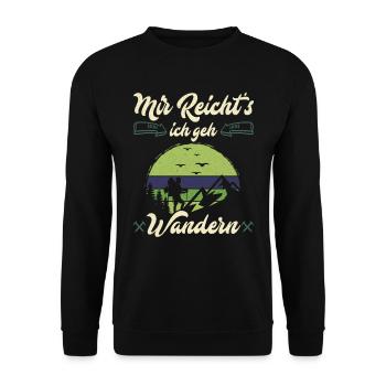 Mir reichts ich geh wandern Bergfan - Unisex Pullover - Schwarz - Vorne - Alina (178cm) & Michal (187cm)