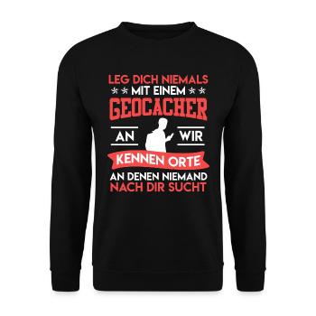 Geocaching Leg dich niemals mit einem Geocacher an - Unisex Pullover - Schwarz - Vorne - Alina (178cm) & Michal (187cm)